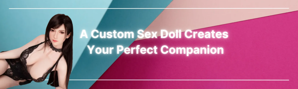 a Custom Sex Doll Creates Your Perfect Companion Image